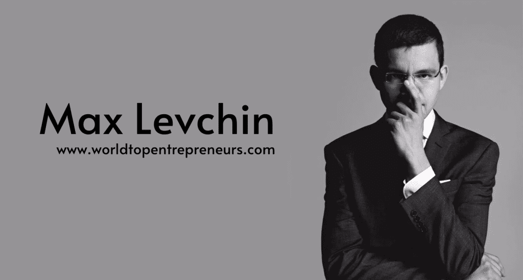 Max Levchin: A Visionary Pioneer of the Digital Age