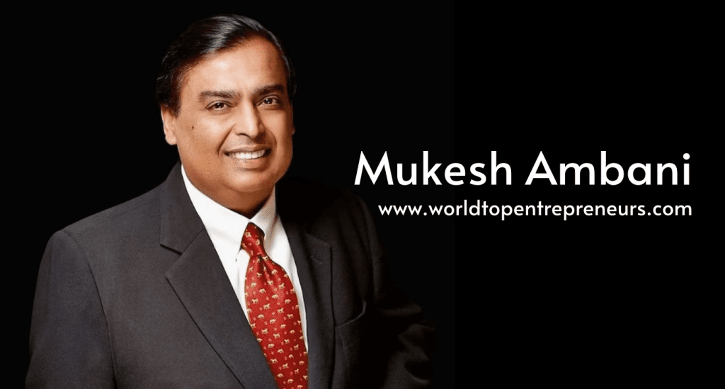 Mukesh Ambani: The Visionary Leader of Reliance Industries