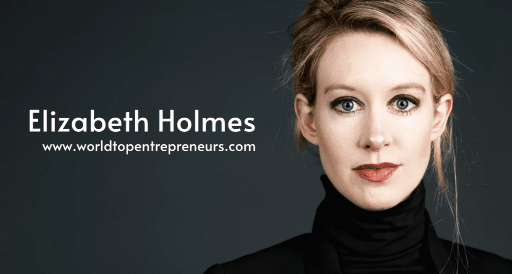 Elizabeth Holmes: A revolutionary journey of  blood-testing technology