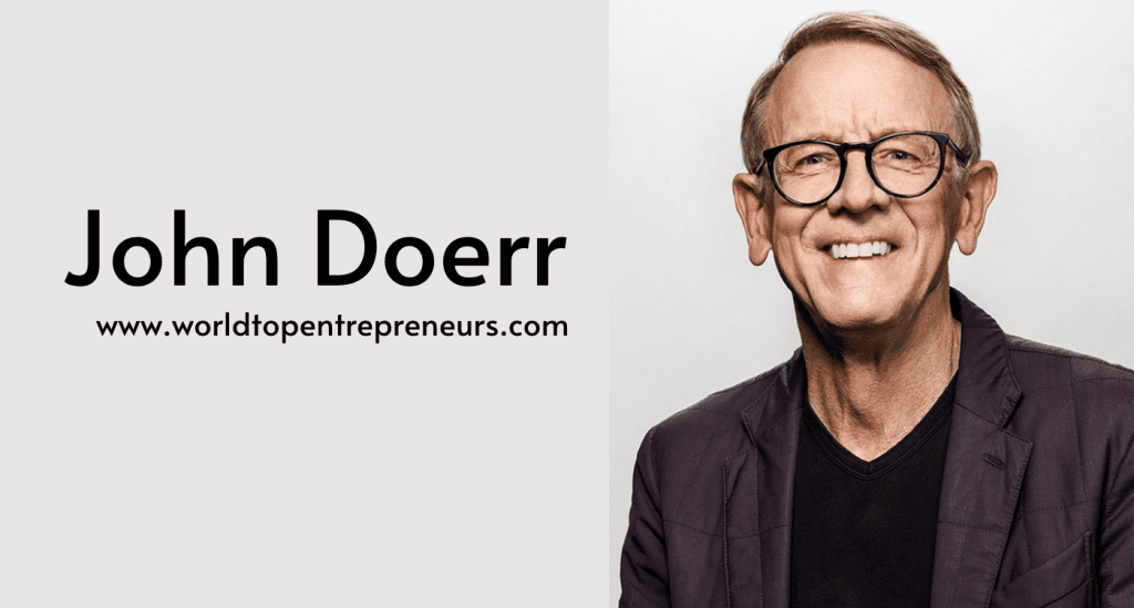 John Doerr: The Visionary Behind Kleiner Perkins’ Success